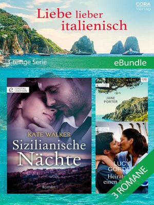 cover image of Liebe lieber italienisch (3-teilige Serie)
